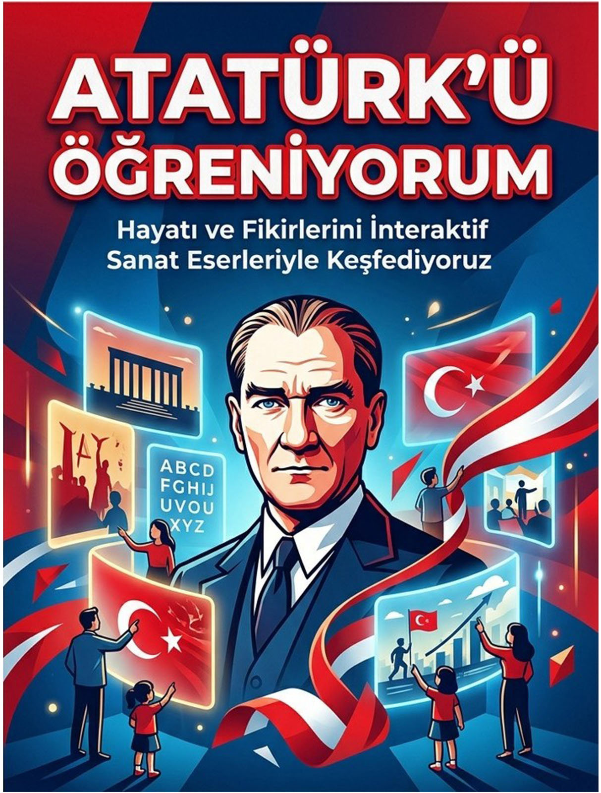 Atatürk'ü Öğreniyorum