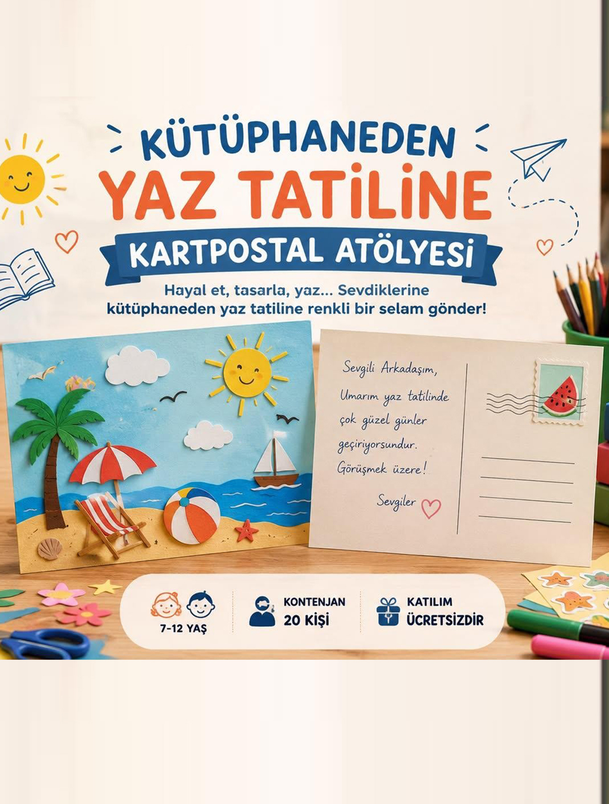 Kütüphaneden Yaz Tatiline Kartpostal Atölyesi